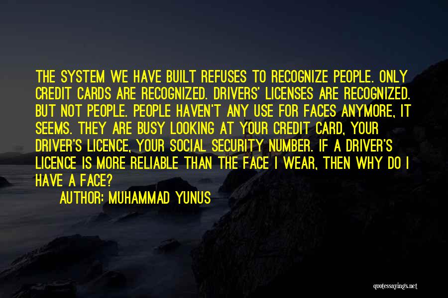 Muhammad S.a.w Quotes By Muhammad Yunus