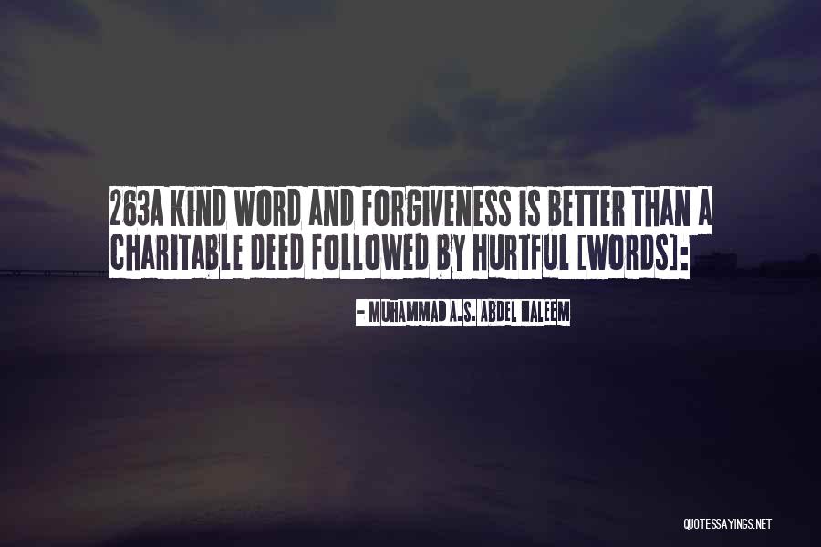 Muhammad S.a.w.s Quotes By Muhammad A.S. Abdel Haleem Muhammad S.a.w.s Quotes By Muhammad A.S. Abdel Haleem