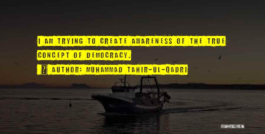 Muhammad Tahir-ul-Qadri Quotes 610912