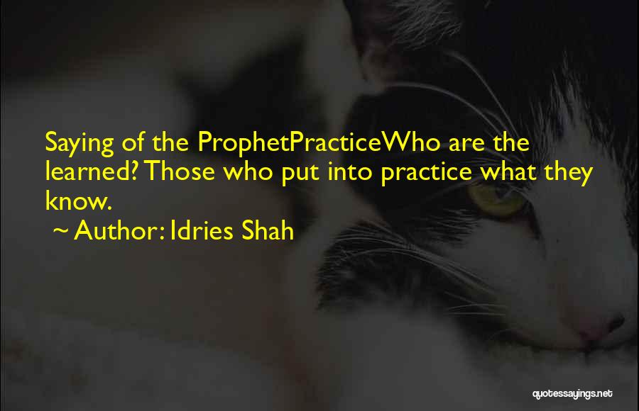Muhammad The Prophet Quotes By Idries Shah