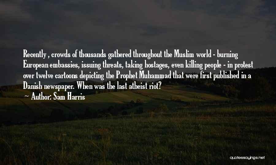 Muhammad The Prophet Quotes By Sam Harris