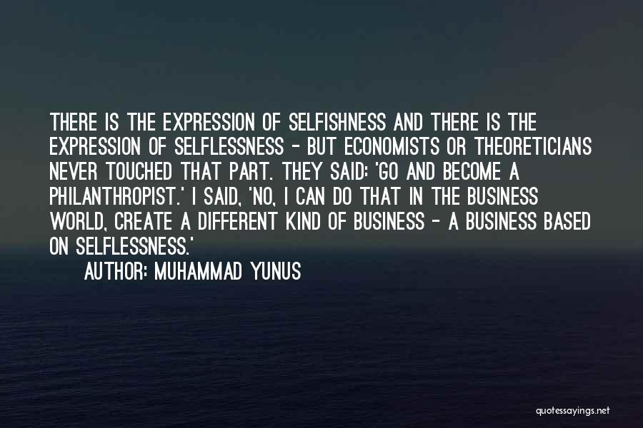 Muhammad Yunus Quotes 1314119