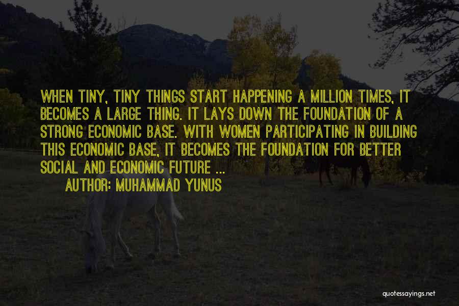 Muhammad Yunus Quotes 1347954