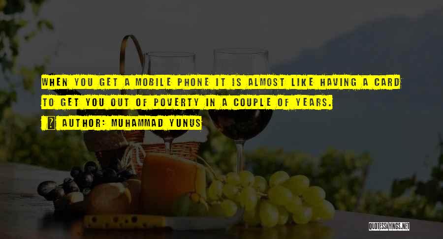 Muhammad Yunus Quotes 1614474