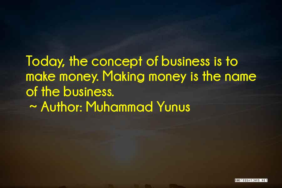 Muhammad Yunus Quotes 1708658