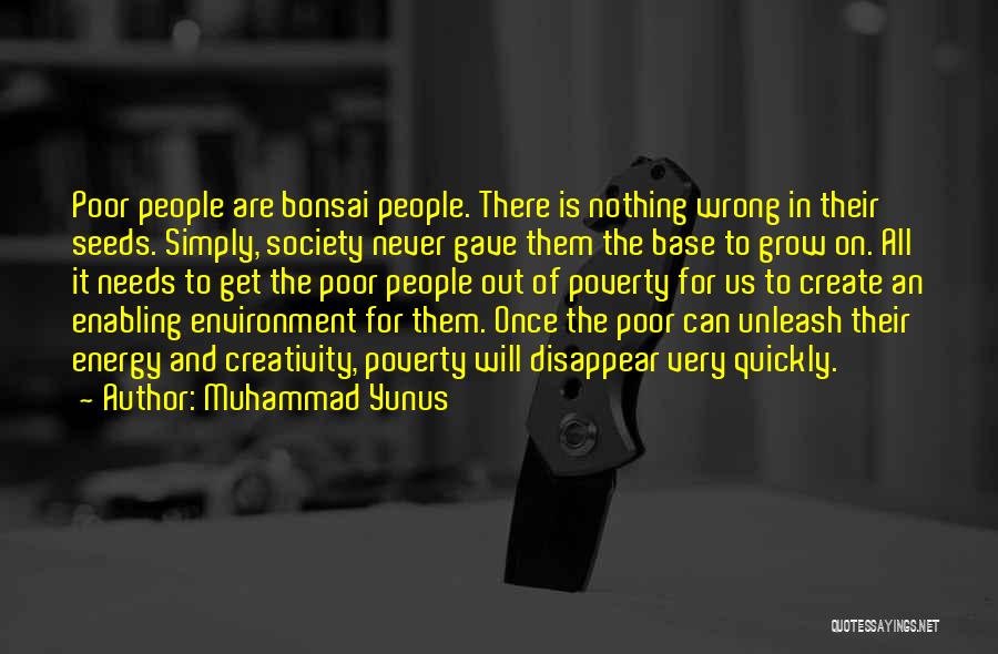 Muhammad Yunus Quotes 1837414