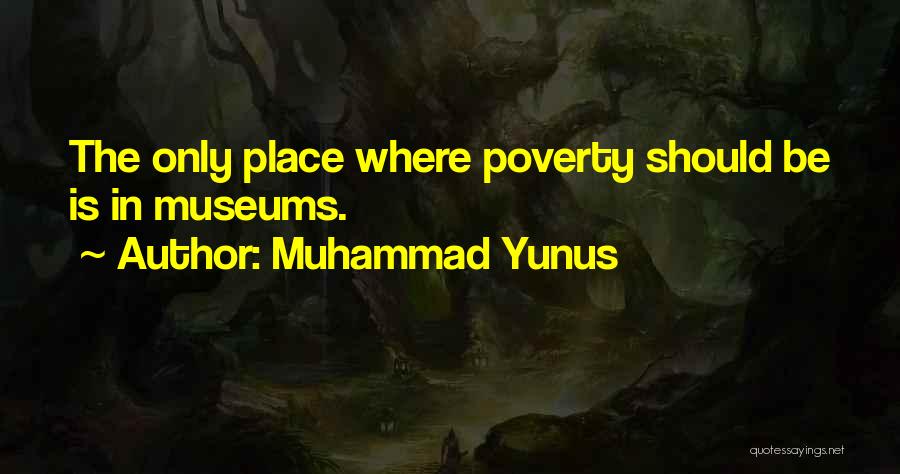 Muhammad Yunus Quotes 449608