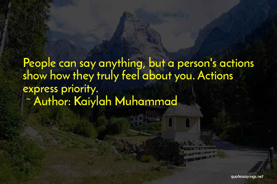 Muhammad's Quotes By Kaiylah Muhammad