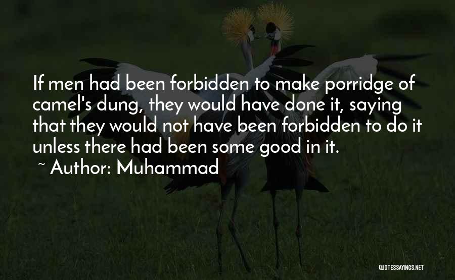 Muhammad's Quotes By Muhammad