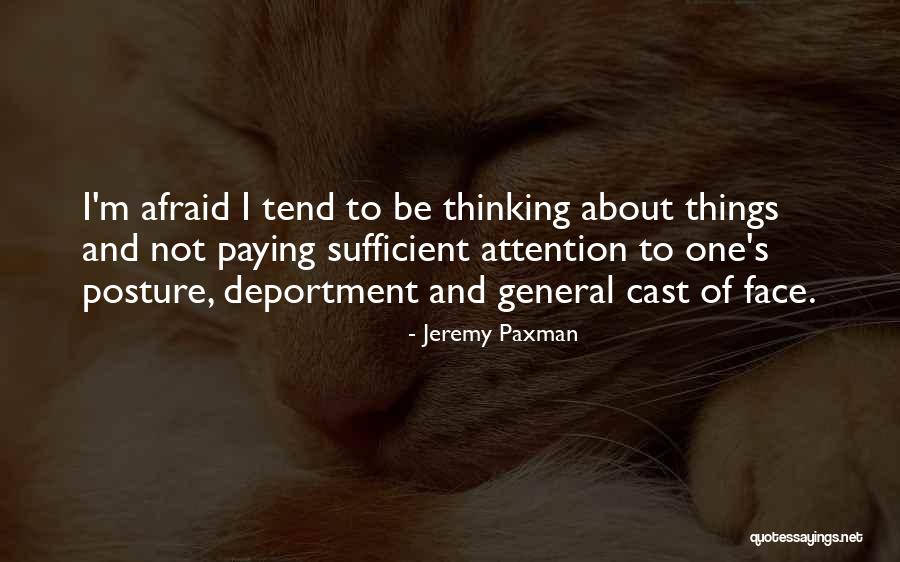 Muhammet Kusu Quotes By Jeremy Paxman Muhammet Kusu Quotes By Jeremy Paxman