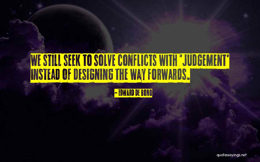 Muhanad Hasan Quotes By Edward De Bono Muhanad Hasan Quotes By Edward De Bono