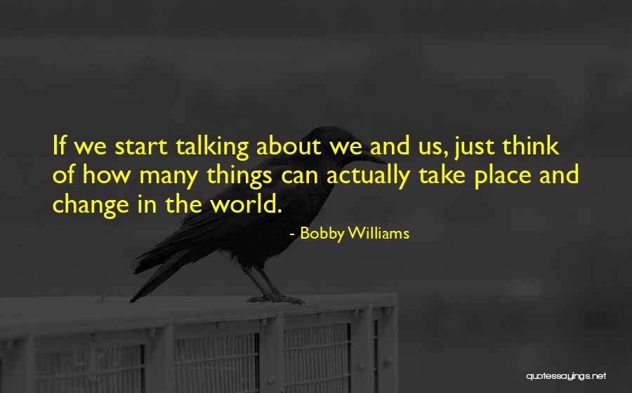 Muharrem Orucu Quotes By Bobby Williams Muharrem Orucu Quotes By Bobby Williams