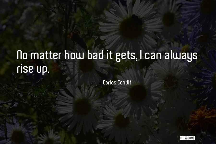 Muhavare Ki Quotes By Carlos Condit Muhavare Ki Quotes By Carlos Condit