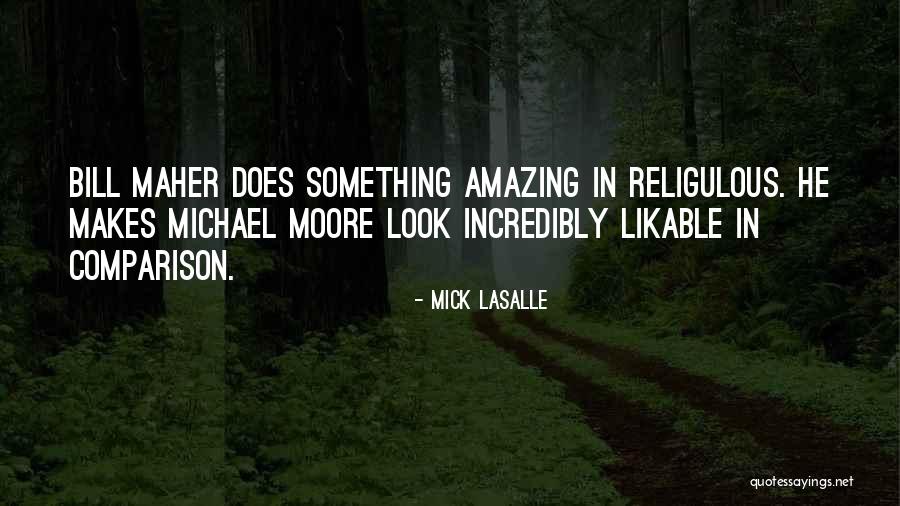Muhdlsinbee Quotes By Mick LaSalle Muhdlsinbee Quotes By Mick LaSalle