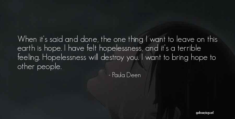 Muhia Wa Quotes By Paula Deen Muhia Wa Quotes By Paula Deen