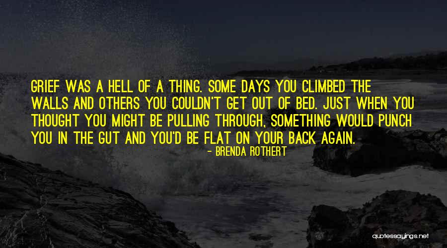 Muhic Michigan Quotes By Brenda Rothert Muhic Michigan Quotes By Brenda Rothert