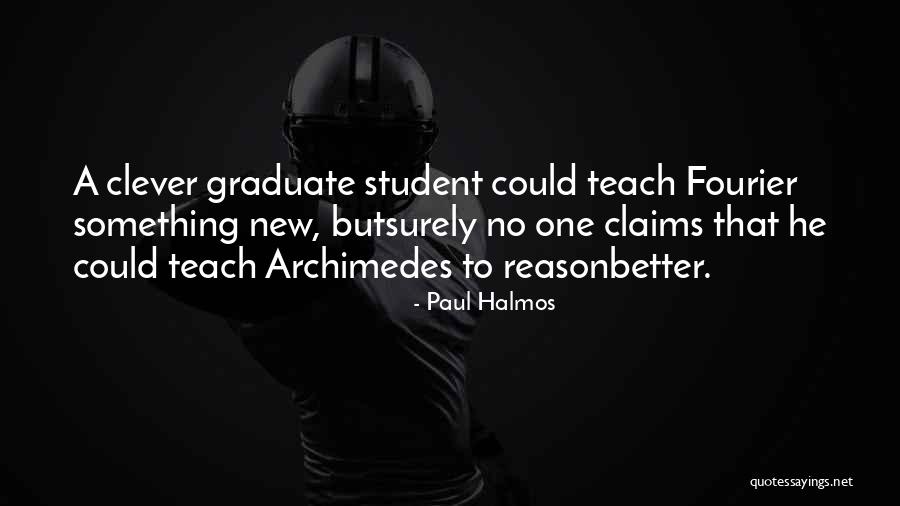 Muhic Ski Quotes By Paul Halmos Muhic Ski Quotes By Paul Halmos