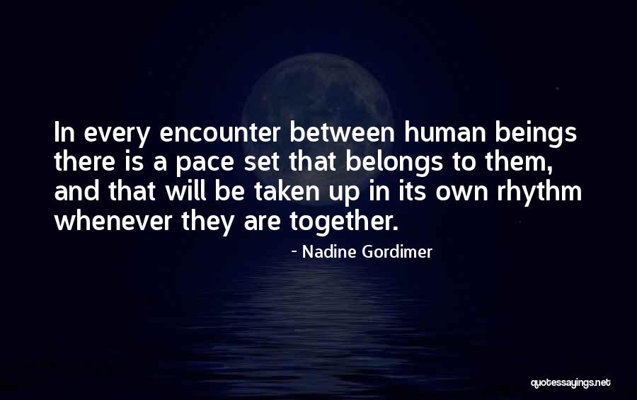 Muhittin Altun Quotes By Nadine Gordimer Muhittin Altun Quotes By Nadine Gordimer
