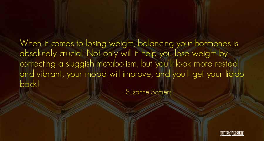 Muhittin Arabi Quotes By Suzanne Somers Muhittin Arabi Quotes By Suzanne Somers
