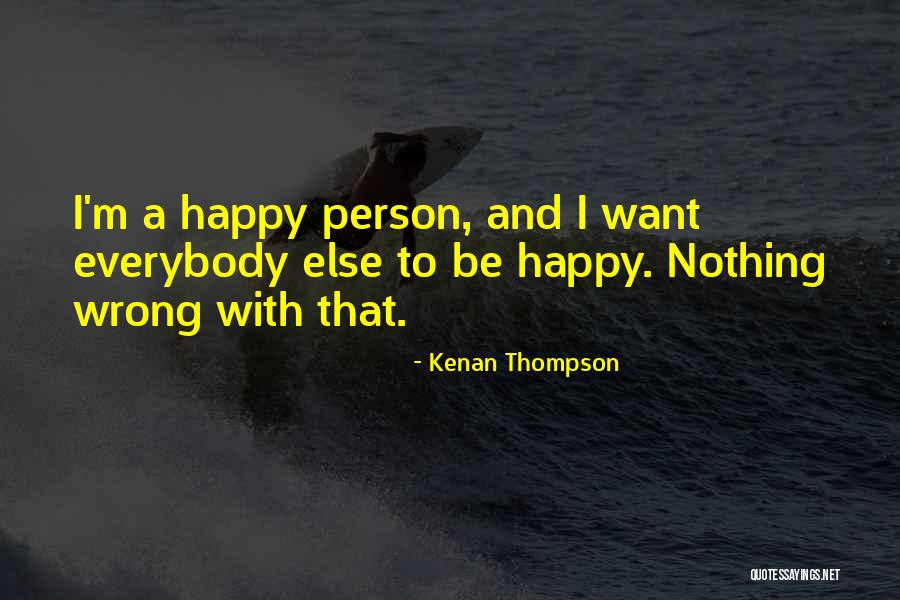 Muhittin Oyunu Quotes By Kenan Thompson Muhittin Oyunu Quotes By Kenan Thompson
