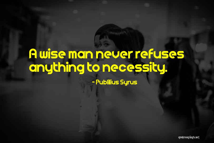 Muhleman Memorial United Quotes By Publilius Syrus Muhleman Memorial United Quotes By Publilius Syrus