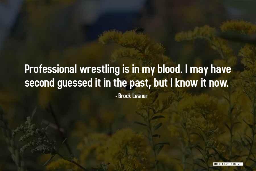Muhoberac Name Quotes By Brock Lesnar Muhoberac Name Quotes By Brock Lesnar