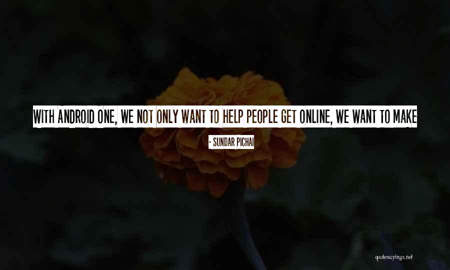 Muholics Quotes By Sundar Pichai Muholics Quotes By Sundar Pichai