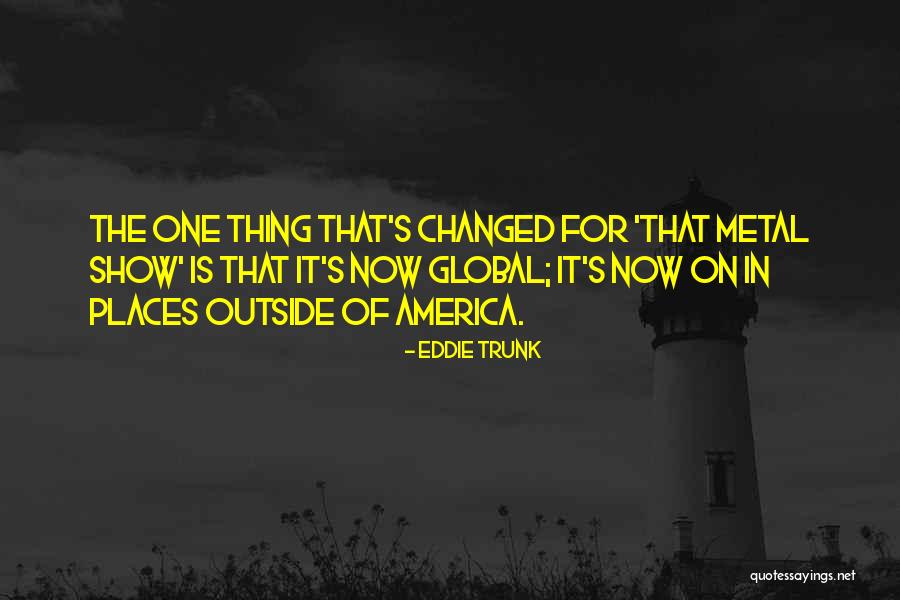 Muhozi Aimable Quotes By Eddie Trunk Muhozi Aimable Quotes By Eddie Trunk