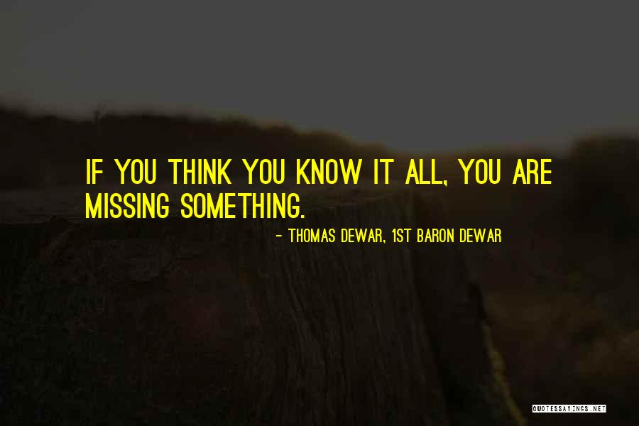 Muhrim Quotes By Thomas Dewar, 1st Baron Dewar Muhrim Quotes By Thomas Dewar, 1st Baron Dewar