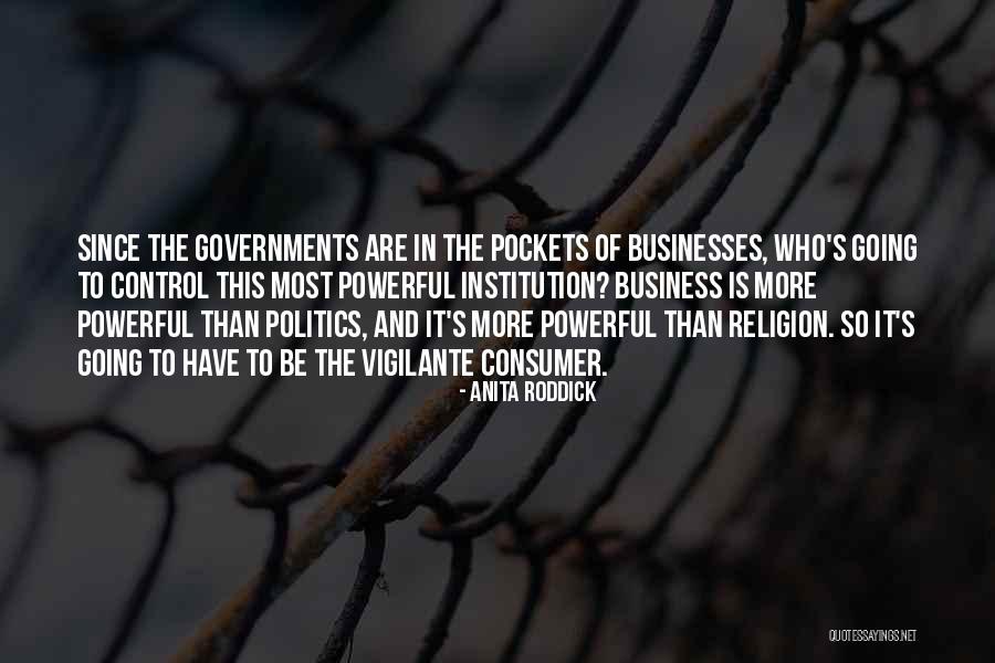Muhsinah Quotes By Anita Roddick Muhsinah Quotes By Anita Roddick