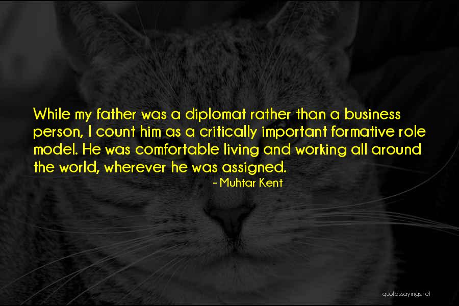 Muhtar Kent Quotes 599756 Muhtar Kent Quotes 599756