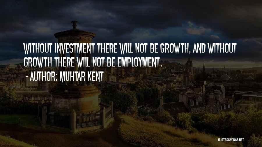 Muhtar Kent Quotes 707337