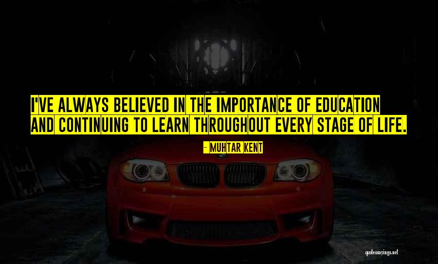 Muhtar Kent Quotes 733338 Muhtar Kent Quotes 733338