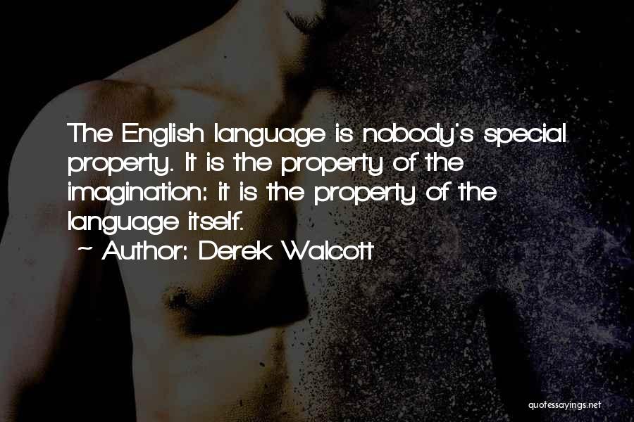 Muhtasari Ni Quotes By Derek Walcott