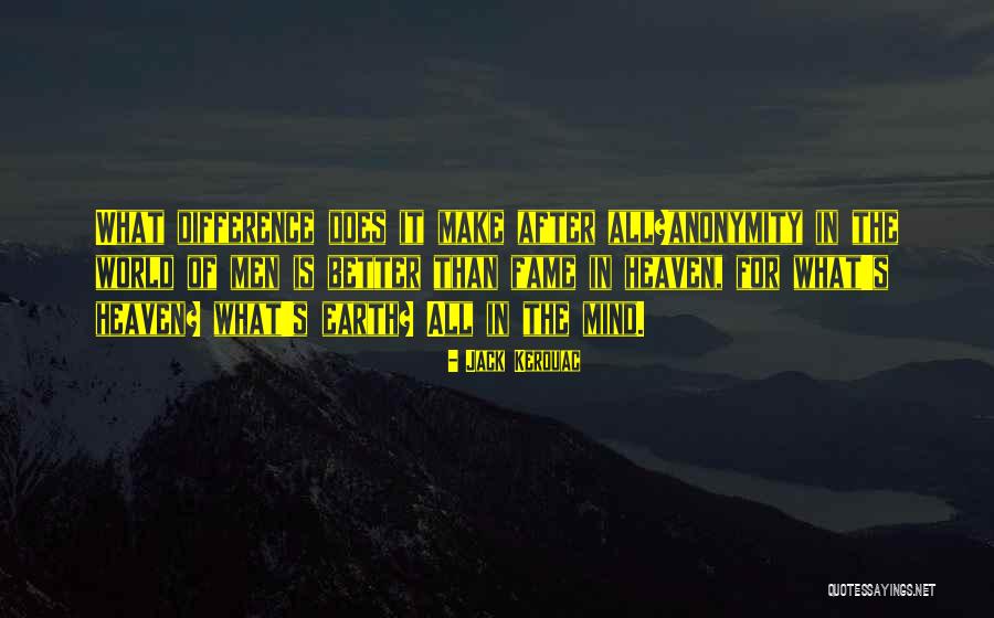 Muhtemel Ne Quotes By Jack Kerouac Muhtemel Ne Quotes By Jack Kerouac