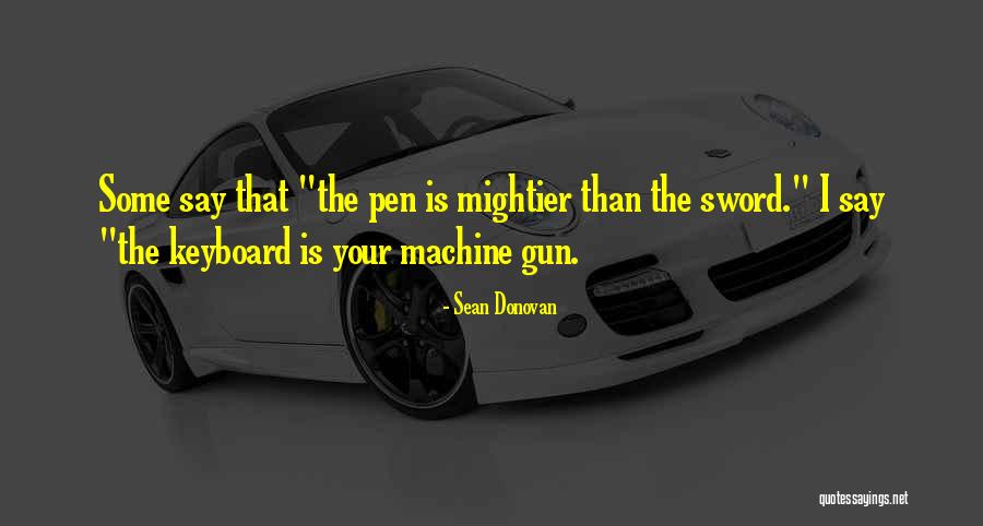 Muhtemel Ne Quotes By Sean Donovan Muhtemel Ne Quotes By Sean Donovan