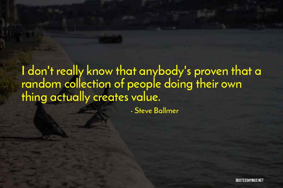 Muiliukai Quotes By Steve Ballmer Muiliukai Quotes By Steve Ballmer