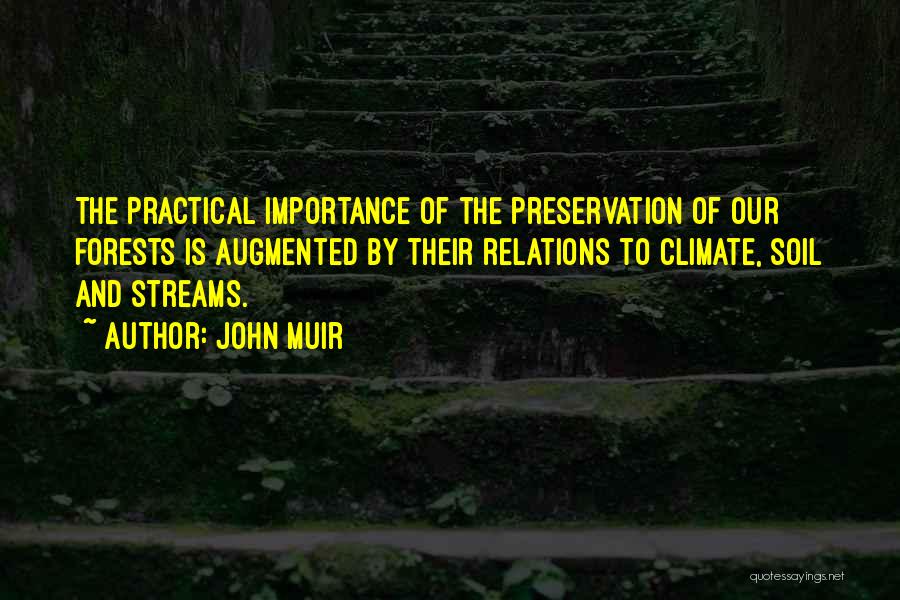 Muir Quotes By John Muir