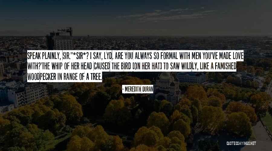 Muir Yosemite Quotes By Meredith Duran Muir Yosemite Quotes By Meredith Duran