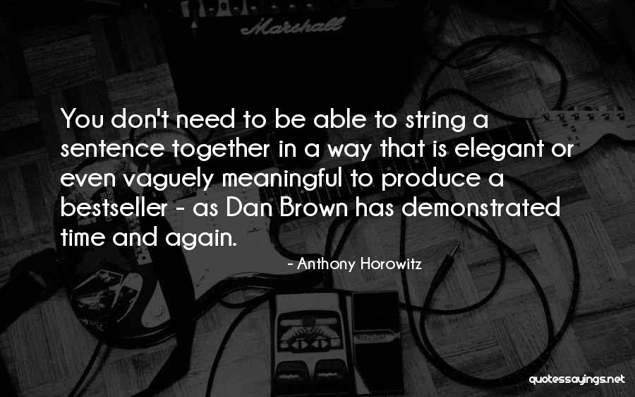 Muirbrook Nicole Quotes By Anthony Horowitz Muirbrook Nicole Quotes By Anthony Horowitz
