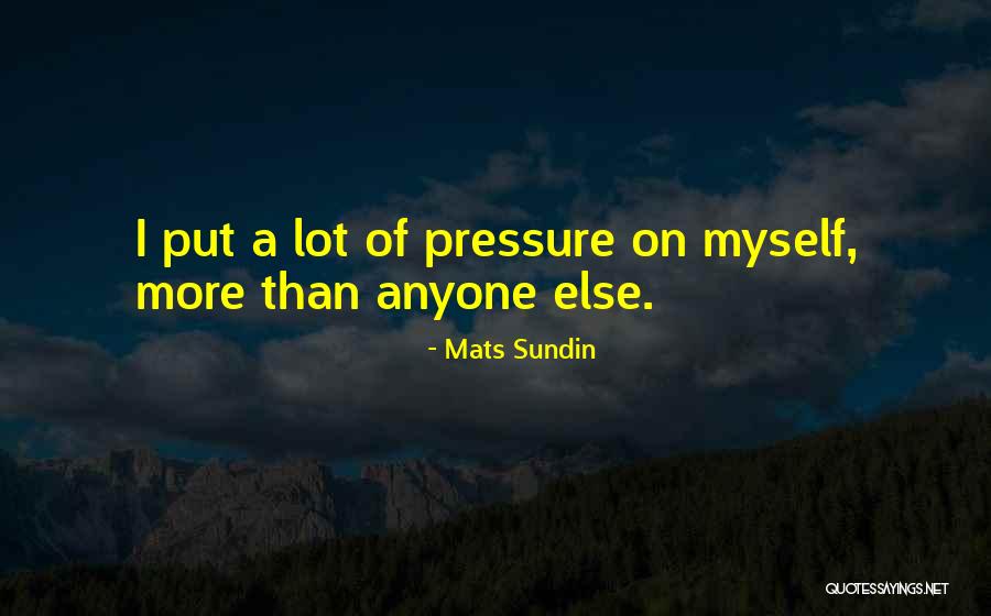 Muirina Quotes By Mats Sundin Muirina Quotes By Mats Sundin