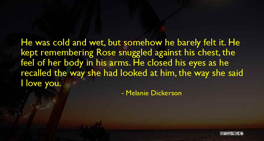Muirina Quotes By Melanie Dickerson Muirina Quotes By Melanie Dickerson