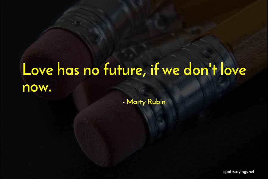 Muise Lose You To Love Quotes By Marty Rubin Muise Lose You To Love Quotes By Marty Rubin