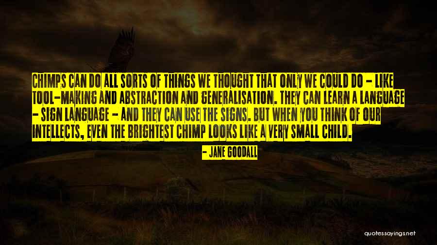 Muistoja Quotes By Jane Goodall Muistoja Quotes By Jane Goodall