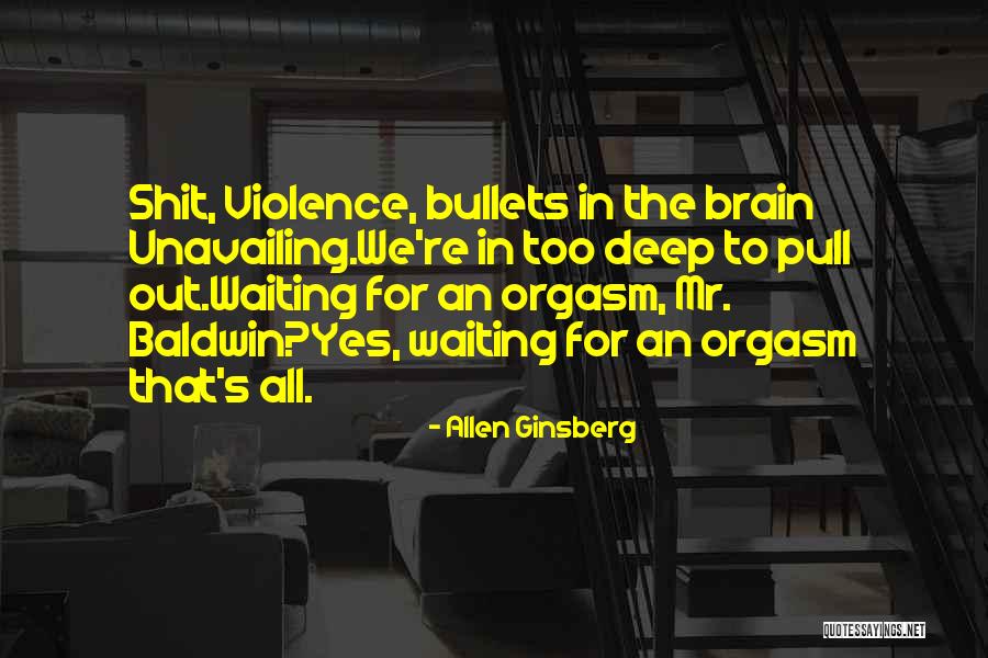Muitas Felicidades Quotes By Allen Ginsberg Muitas Felicidades Quotes By Allen Ginsberg