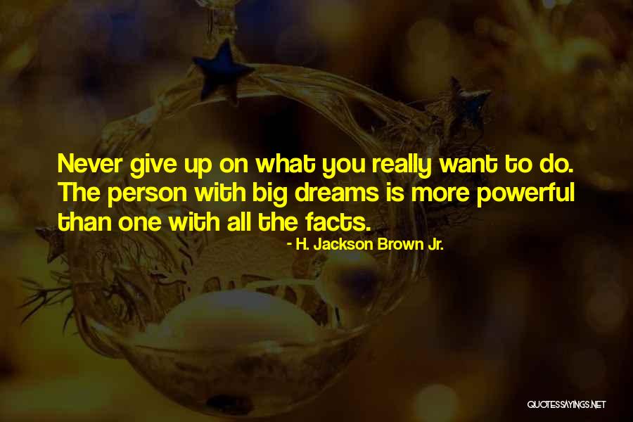 Mujer Bella Quotes By H. Jackson Brown Jr. Mujer Bella Quotes By H. Jackson Brown Jr.