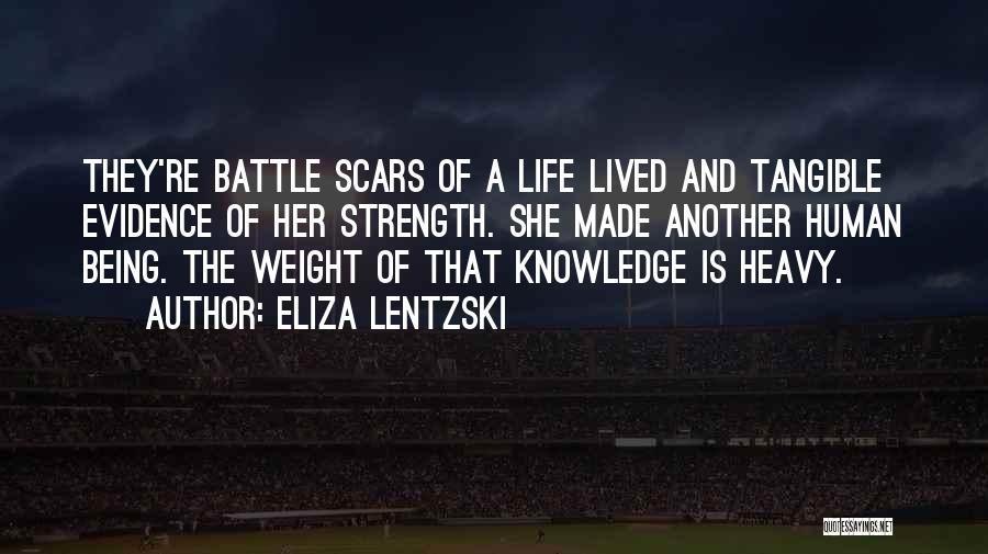 Mujer Fuerte Quotes By Eliza Lentzski