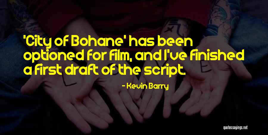 Mujeres Locas Quotes By Kevin Barry Mujeres Locas Quotes By Kevin Barry