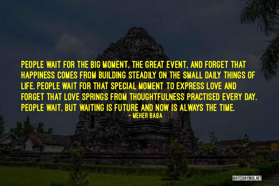 Mujeres Locas Quotes By Meher Baba Mujeres Locas Quotes By Meher Baba