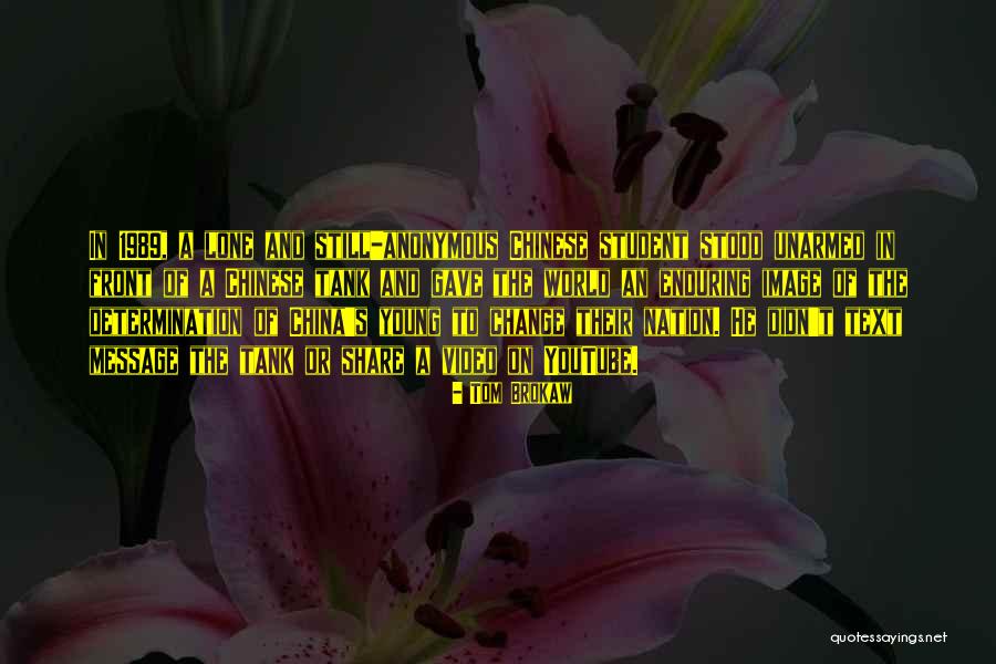 Mujeriego Quotes By Tom Brokaw
